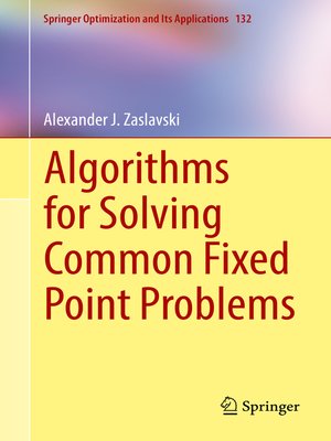 cover image of Algorithms for Solving Common Fixed Point Problems